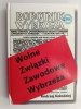 WOLNE ZWIĄZKI ZAWODOWE WYBRZEŻA. AUTOGRAF! - Andrzej Kołodziej